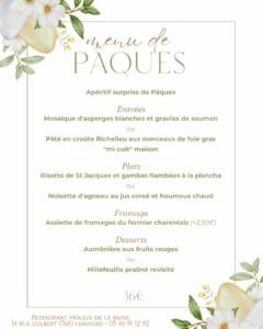 Moulin de la Baine, Menu de Pâques 2024