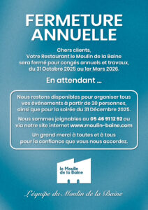 Fermeture annuelle sauf groupes et 31 décembre